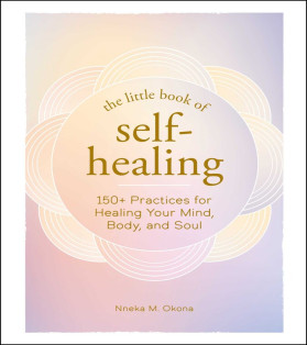 The Little Book Of Self Healing
